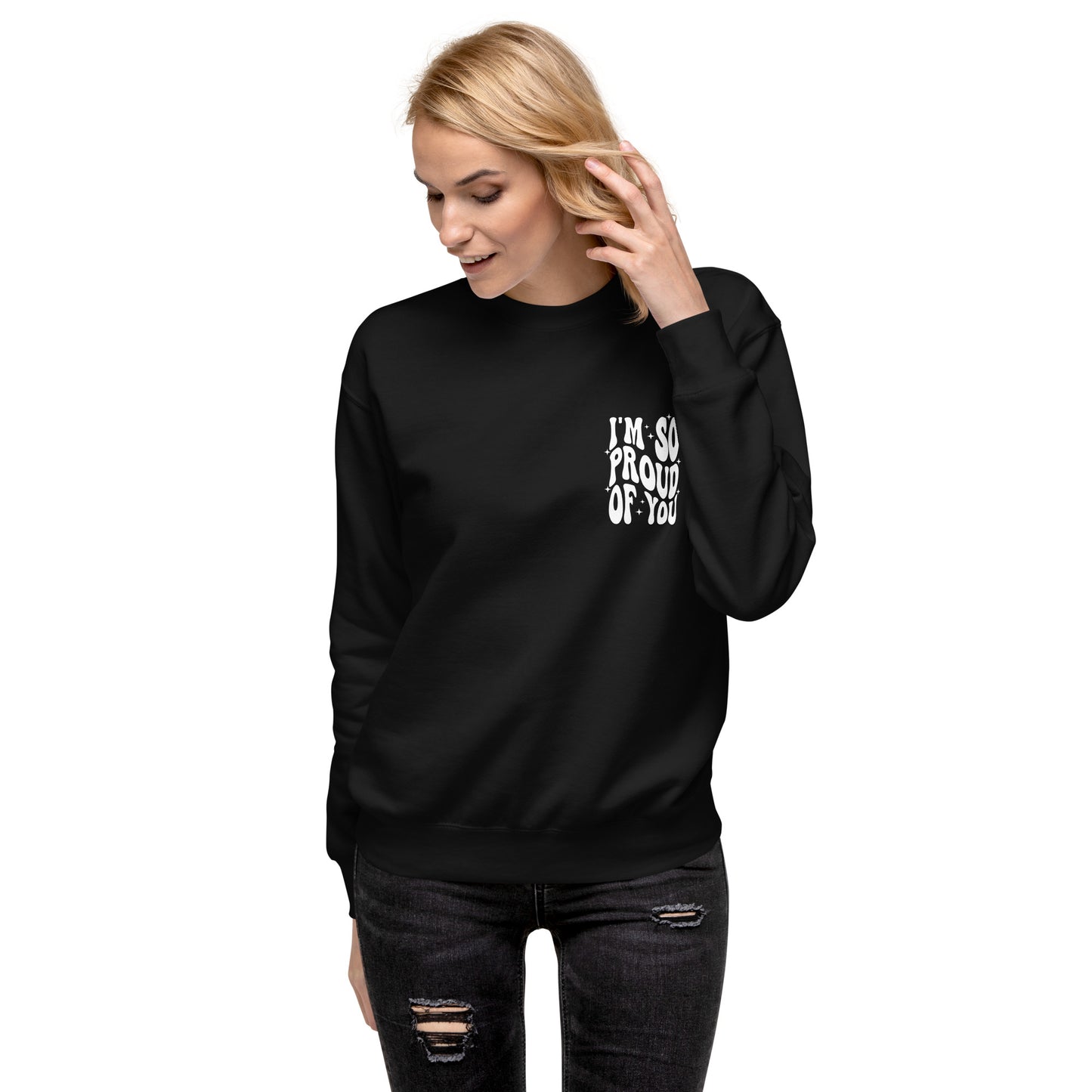 Im So Proud Of You
